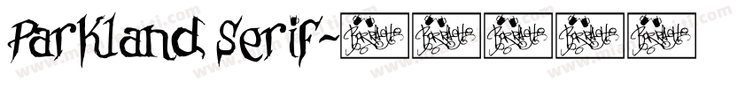 Parkland Serif字体转换